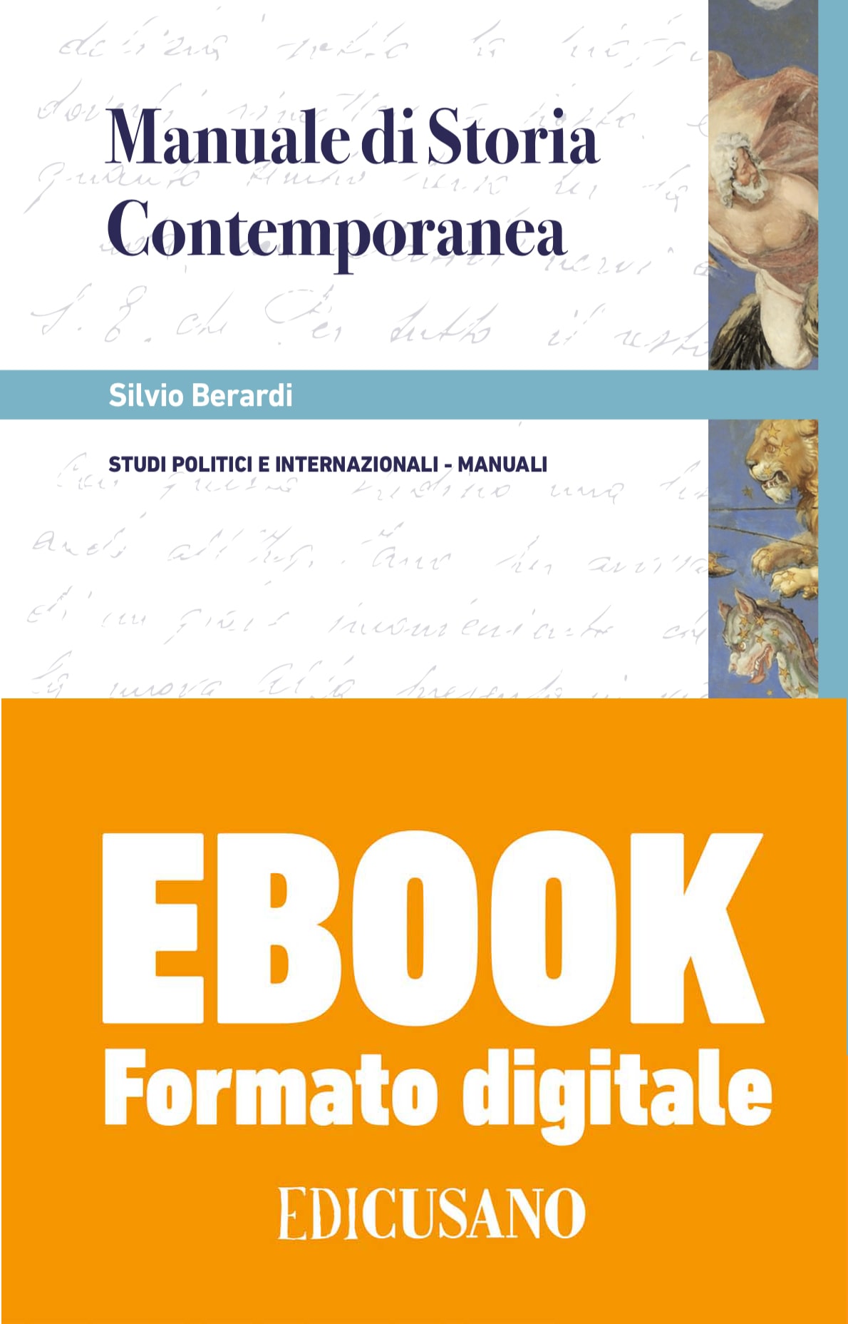 Manuale di Storia Contemporanea - (Formato Digitale). Mobi